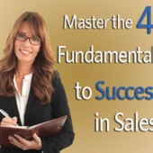 The 4 Fundamentals to Success in Sales. Free Webinar